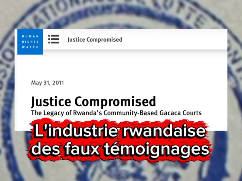L&rsquo;industrie rwandaise des faux témoignages au service de la neutralisation et de la spoliation de l’ancienne élite habyarimanienne.